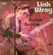 Link Wray : Rockin' Rumble